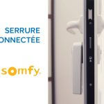 serrure connectee somfy