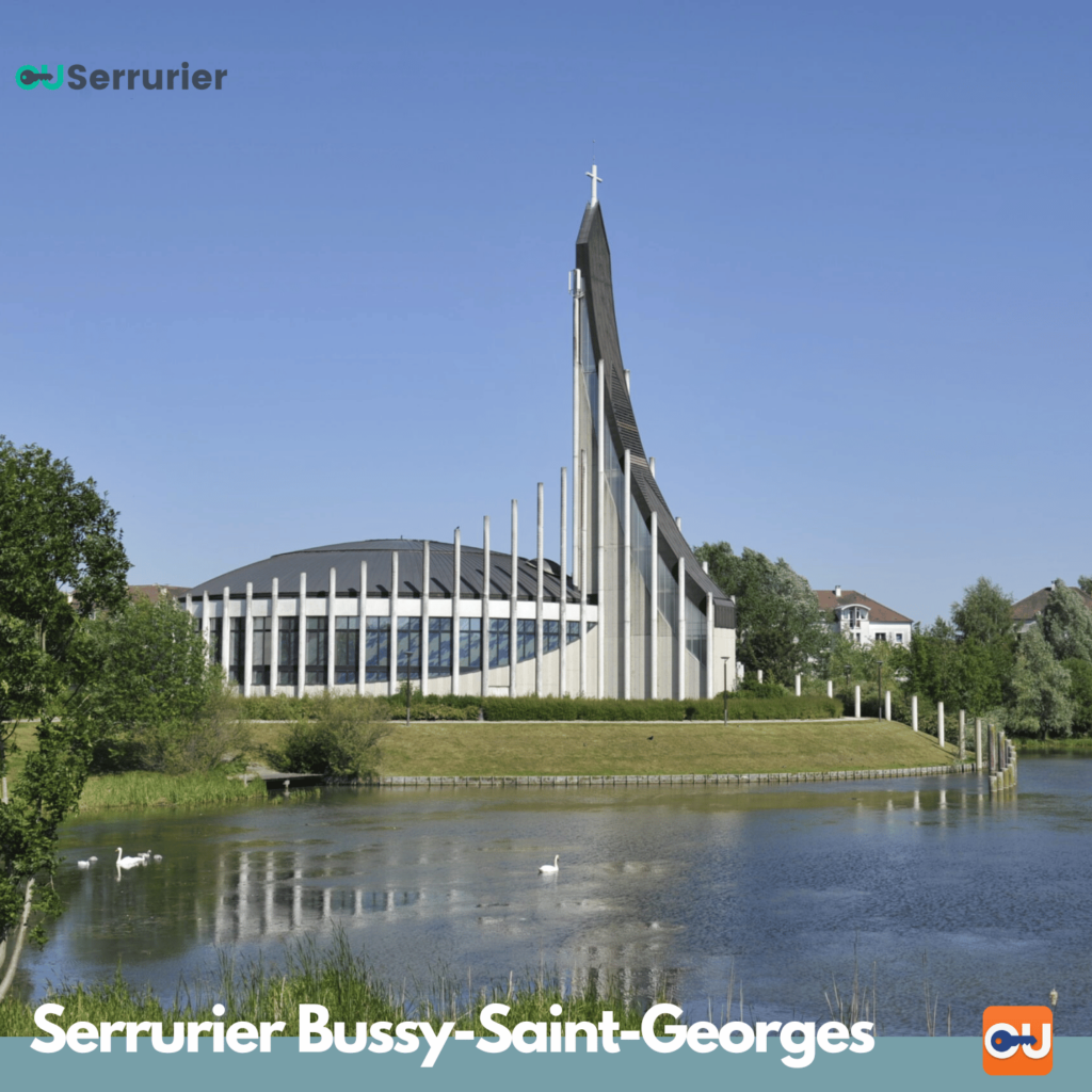 Serrurier Bussy-Saint-Georges