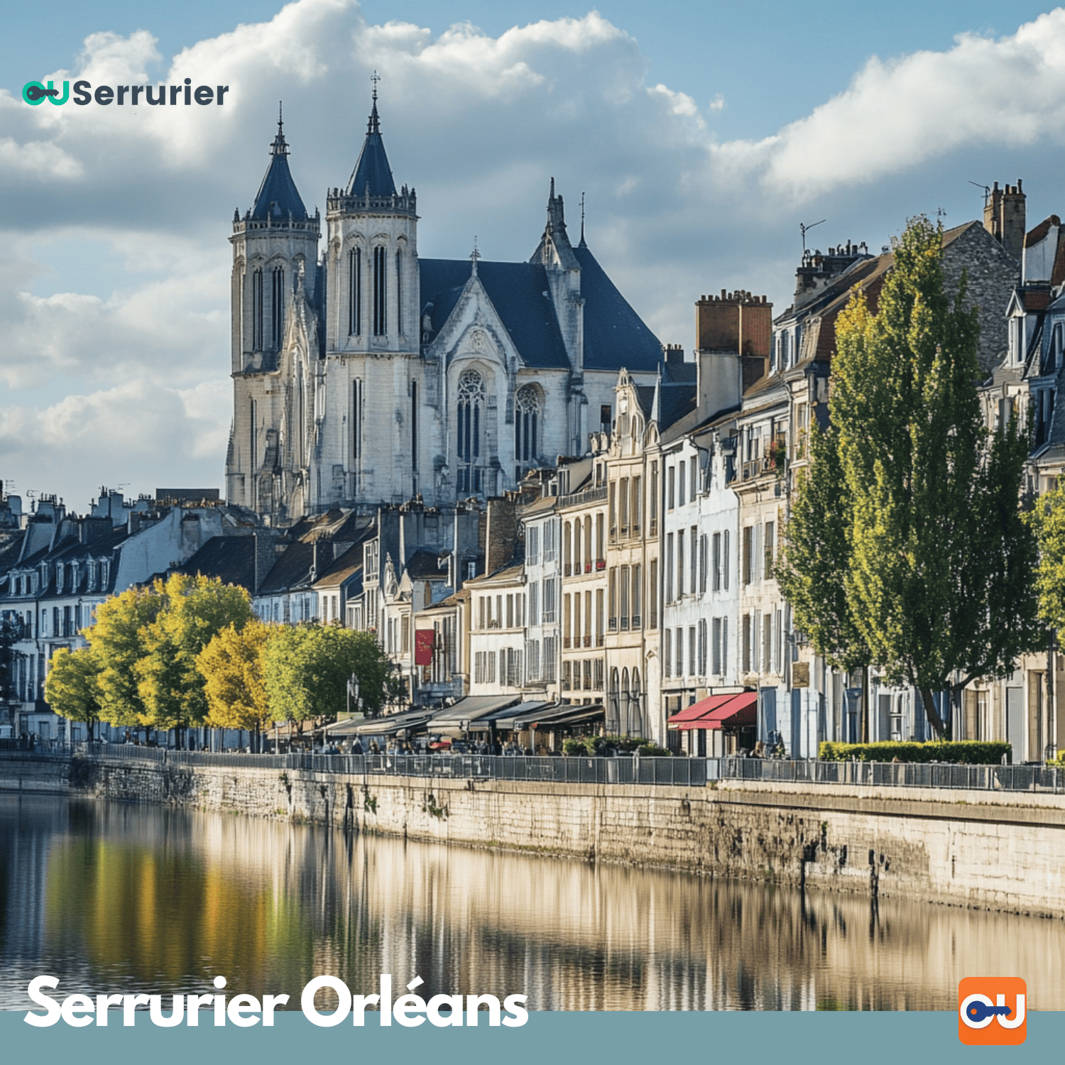 Serrurier Orléans